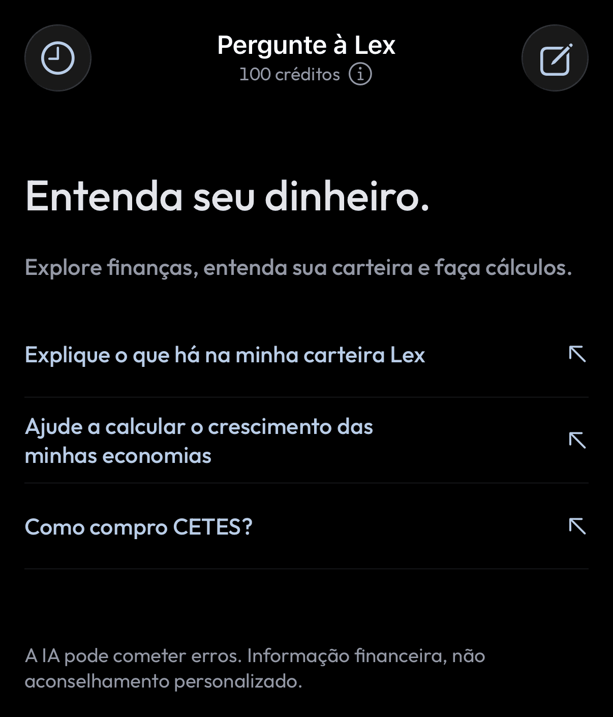 A aba Perguntar no app Lex para iOS, com o título “Entenda seu dinheiro” e três perguntas sugeridas: explique o que há na minha carteira Lex, ajude a calcular o crescimento das minhas economias e como compro CETES.